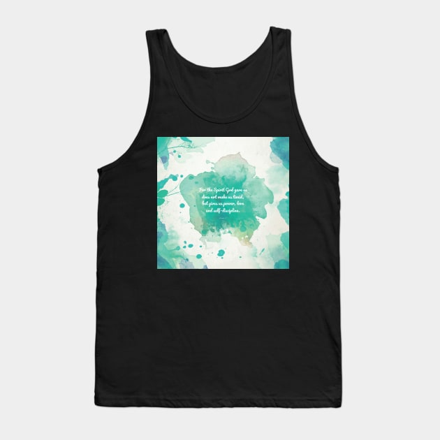 2 Timothy 1:7, Inspiring Scripture Tank Top by StudioCitrine